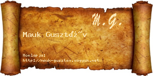 Mauk Gusztáv névjegykártya